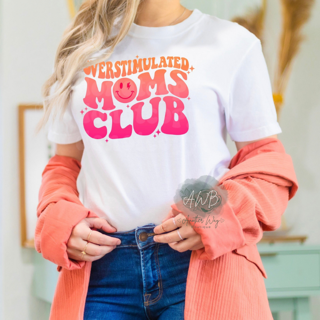 Overstimulated Moms - Another Way Boutique