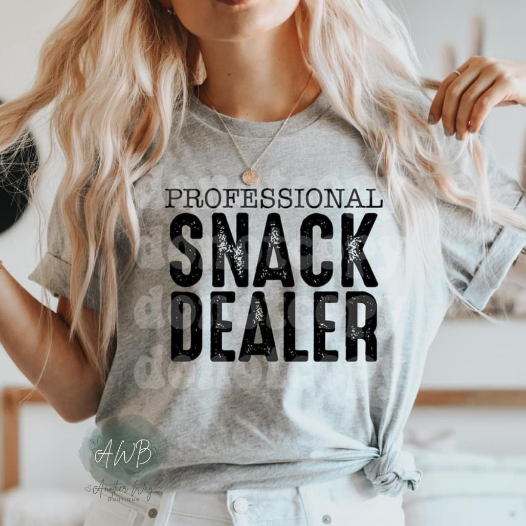 Profession Snack Dealer - Another Way Boutique