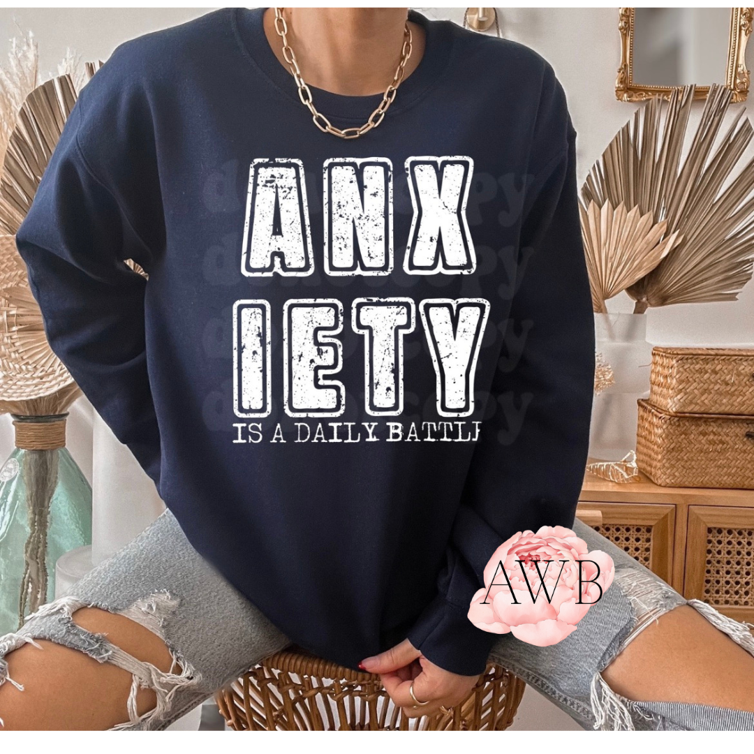 Anxiety is a daily battle - Another Way Boutique