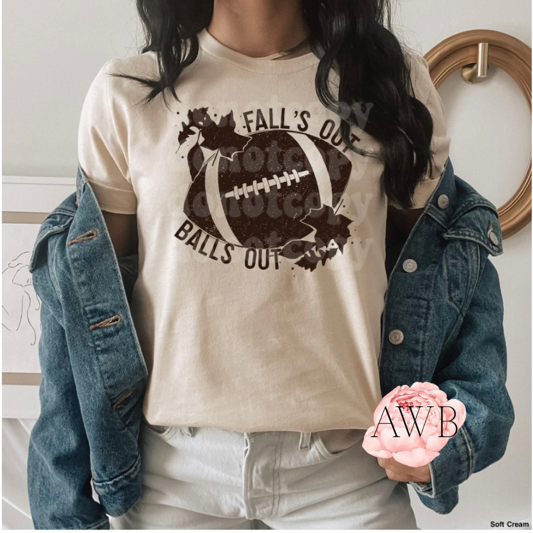 Falls out Balls out - Another Way Boutique