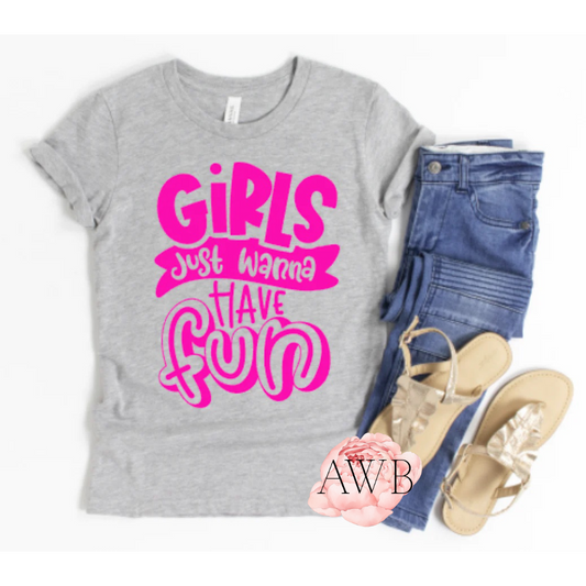 Girls Just Wanna Have Fun - Another Way Boutique