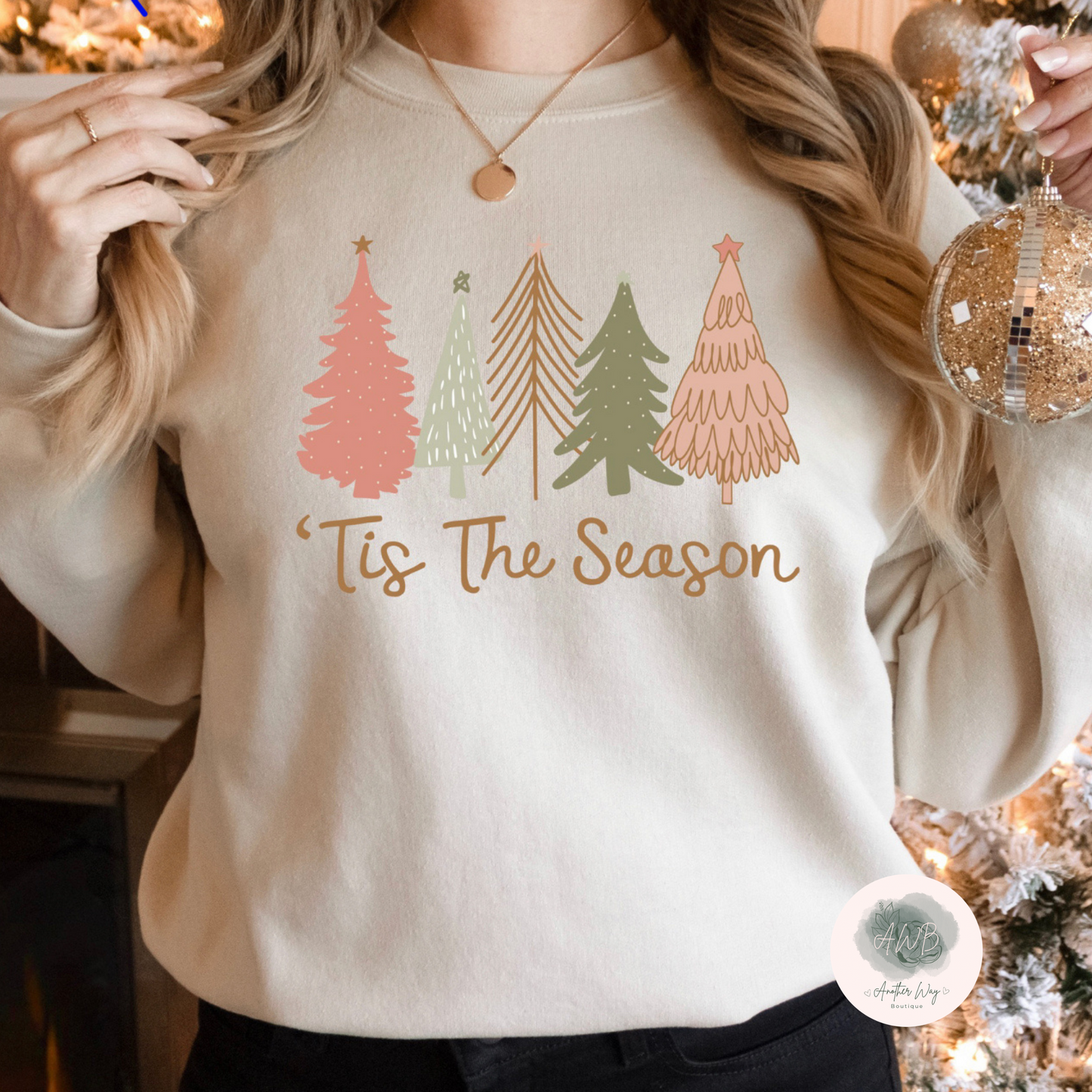 Tis the Season - Another Way Boutique