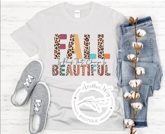"Fall is proof that change is beautiful" - Another Way Boutique