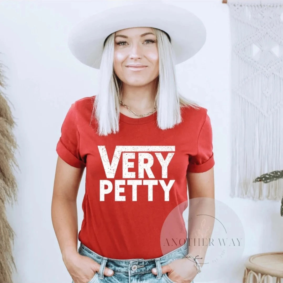 “Very Petty” - Another Way Boutique