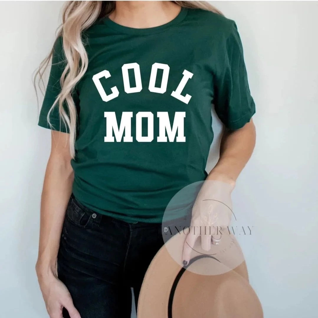 "Cool Mom” - Another Way Boutique